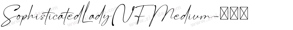 SophisticatedLadyNF Medium字体转换